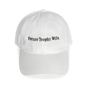Future Trophy Wife Baseball Cap