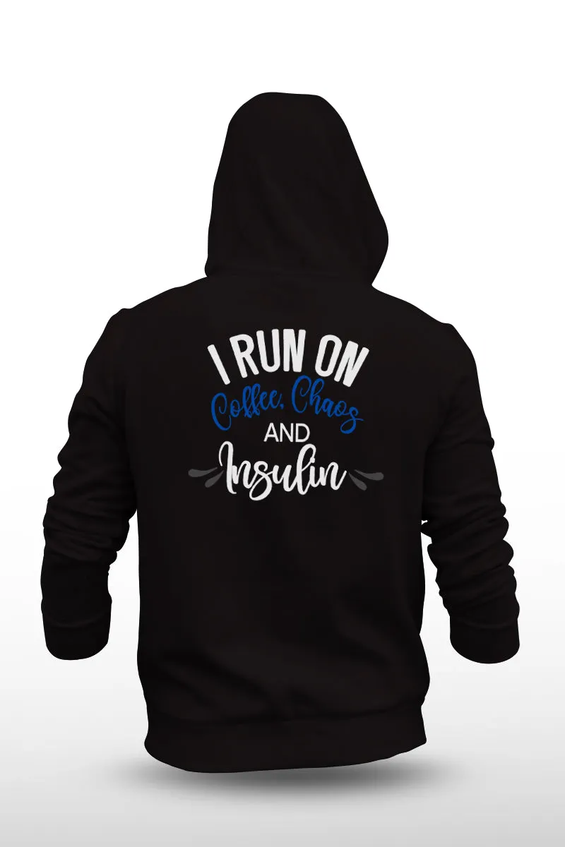 I Run of Coffee, chaos & Insulin - Unisex Hoodie