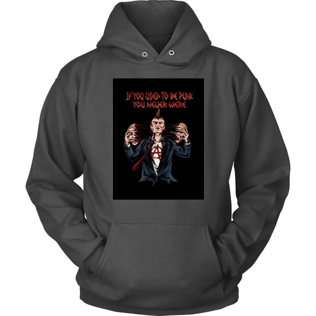 Punk Rock T-shirt, If You Used to be Punk Shirt, Rock and Roll T-shirt