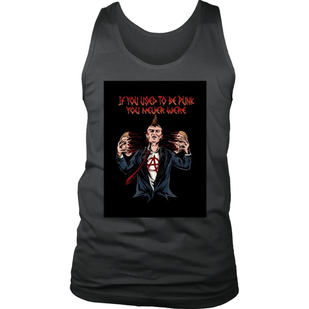 Punk Rock T-shirt, If You Used to be Punk Shirt, Rock and Roll T-shirt